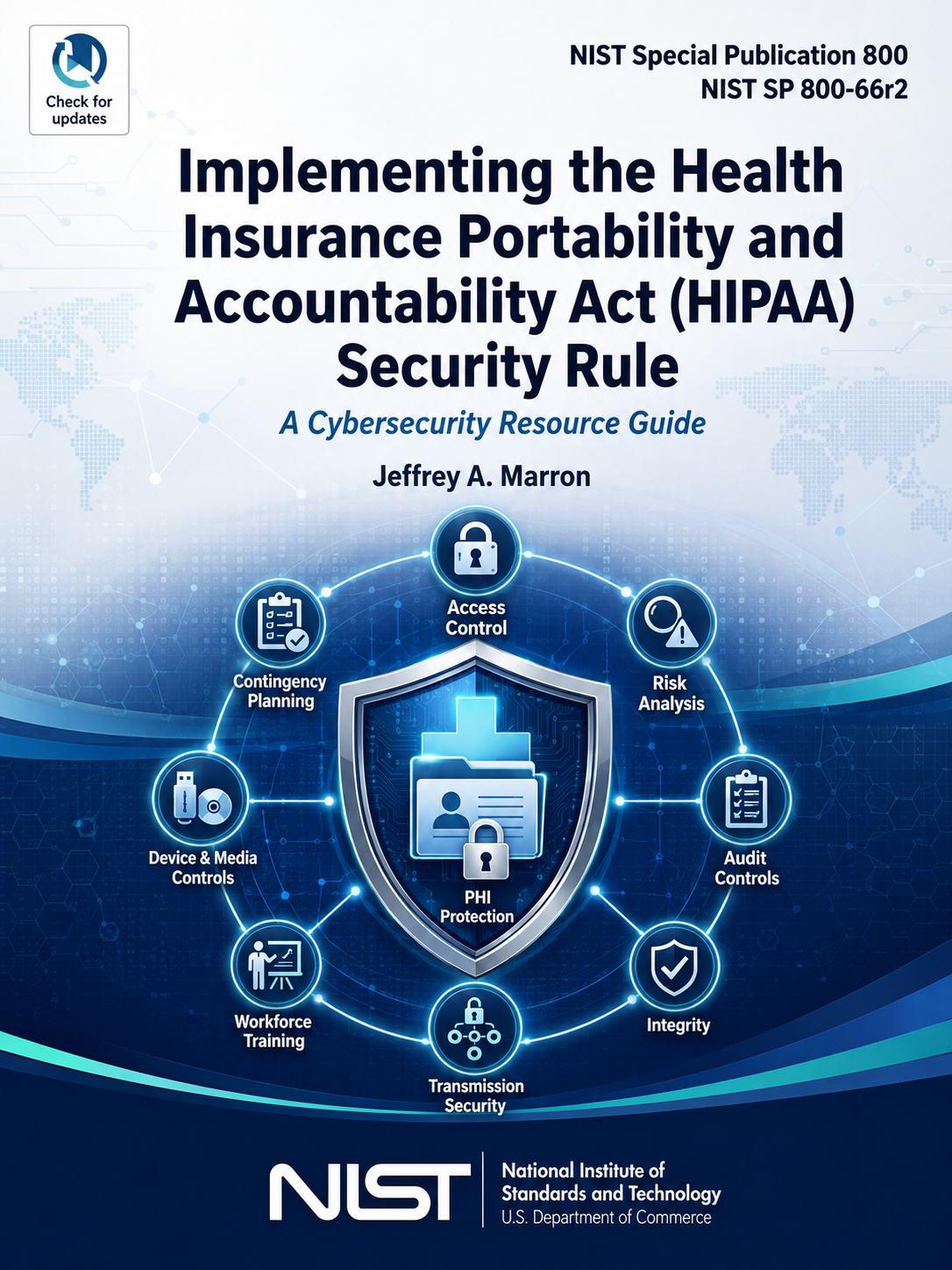 NIST SP 800-66 Rev 2 — Implementing the HIPAA Security Rule